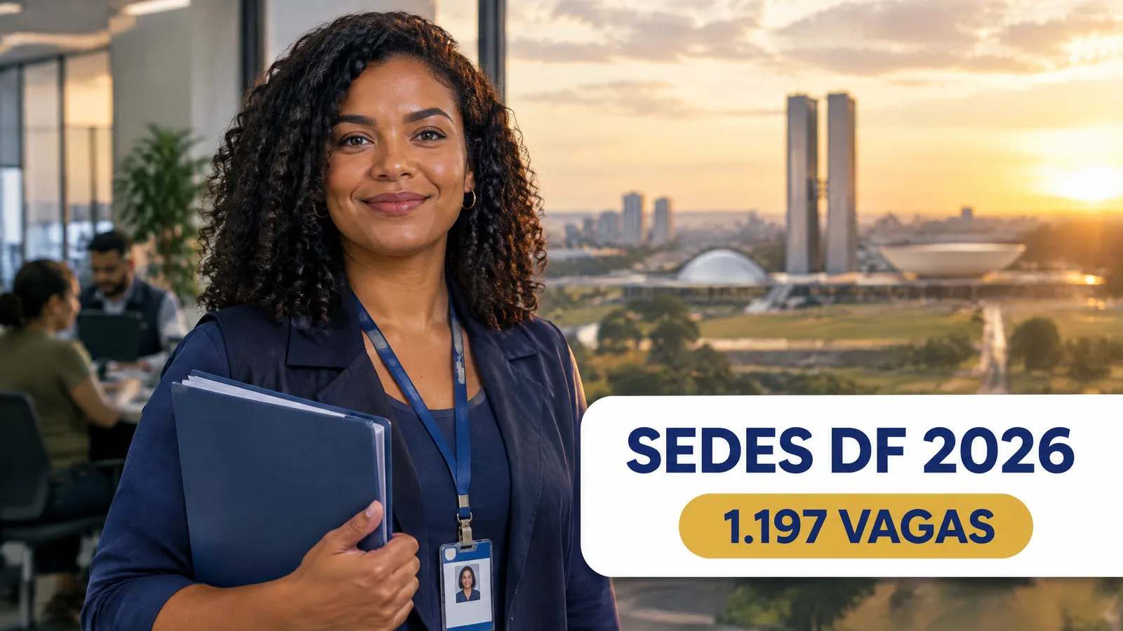 Concurso Sedes DF 2026: 1.197 vagas e provas marcadas para 6 de setembro